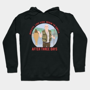 Guests, like fish, begin to smell after three days Hoodie